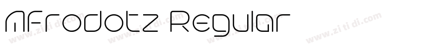 Afrodotz Regular字体转换 Afrodotz Regular字体转换